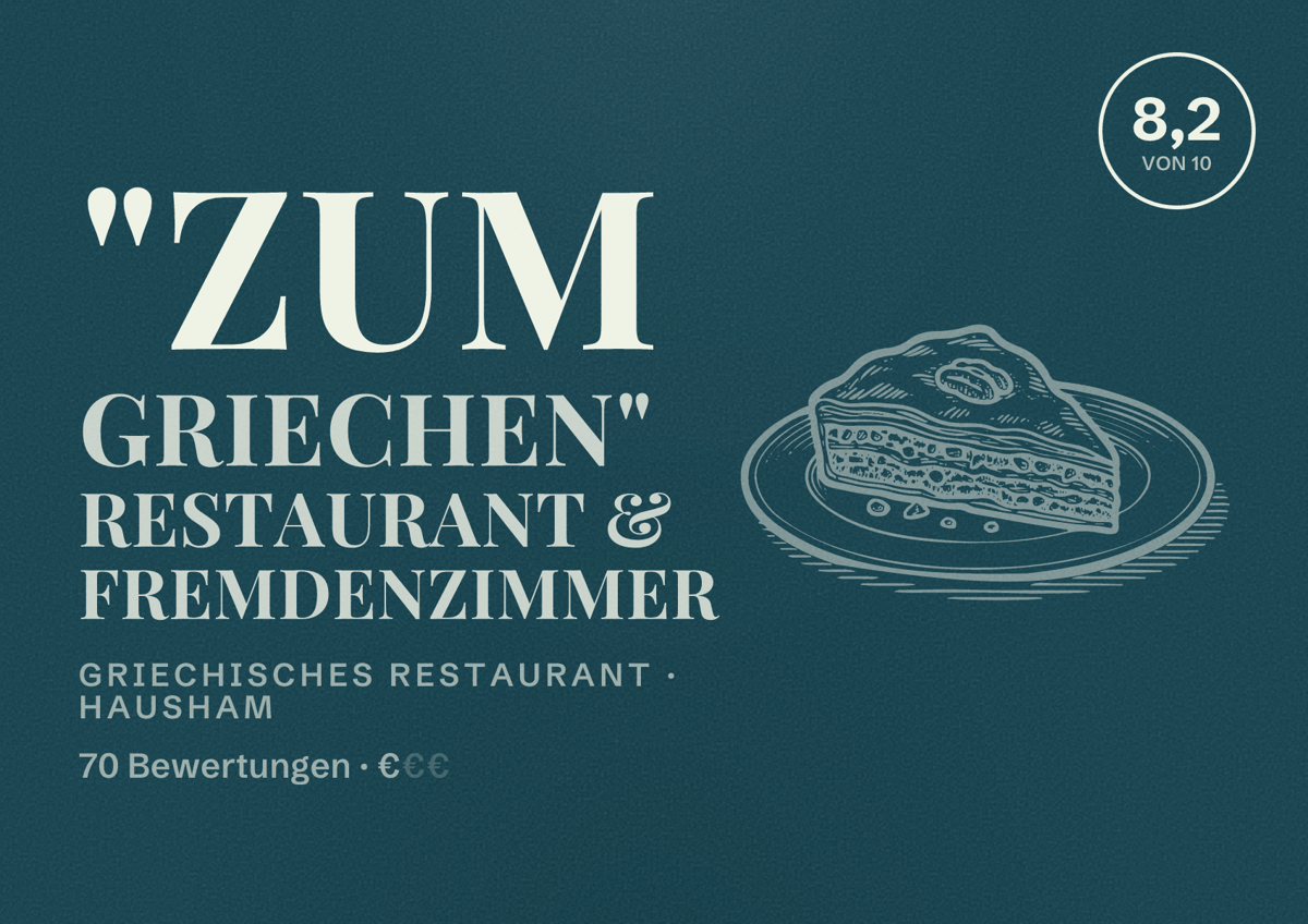 Illustriertes Poster von "Zum Griechen" Restaurant & Fremdenzimmer, Griechisches Restaurant in Hausham: Bewertung 8,2 von 10 aus 70 Bewertungen, Preisniveau €