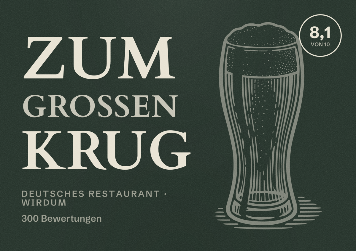 Illustriertes Poster von Zum Grossen Krug, Deutsches Restaurant in Wirdum: Bewertung 8,1 von 10 aus 300 Bewertungen