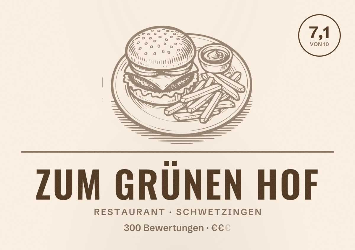 Illustriertes Poster von Zum grünen Hof, Restaurant in Schwetzingen: Bewertung 7,1 von 10 aus 300 Bewertungen, Preisniveau €€