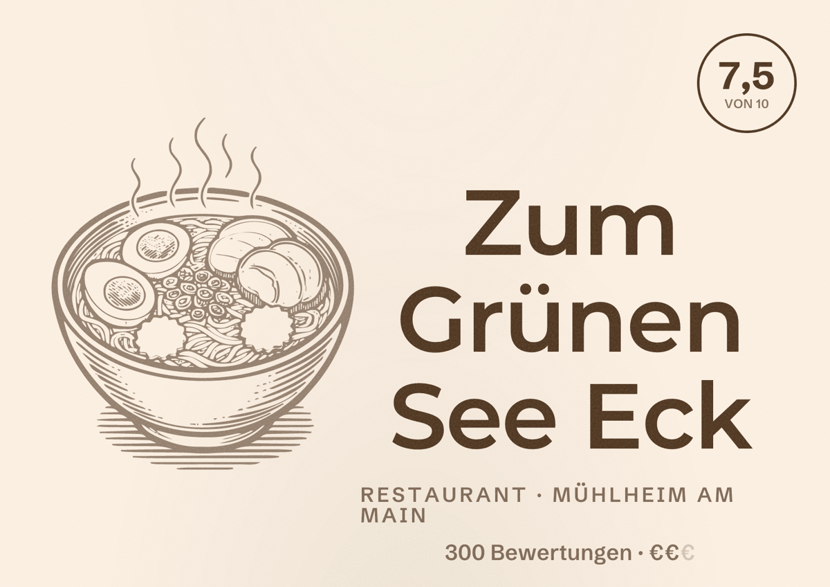 Illustriertes Poster von Zum Grünen See Eck, Restaurant in Mühlheim am Main: Bewertung 7,5 von 10 aus 300 Bewertungen, Preisniveau €€