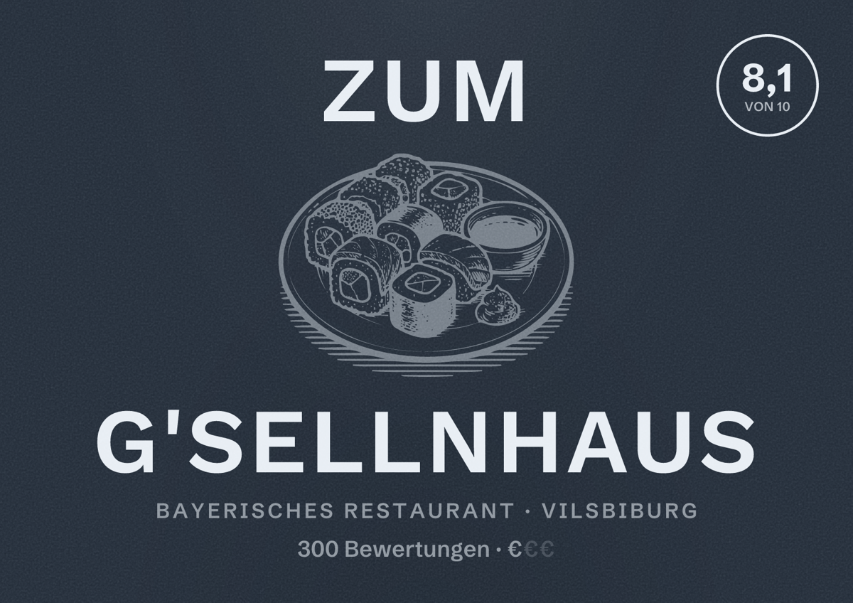 Illustriertes Poster von Zum G'sellnhaus, Bayerisches Restaurant in Vilsbiburg: Bewertung 8,1 von 10 aus 300 Bewertungen, Preisniveau €