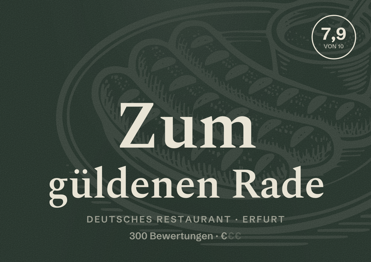 Illustriertes Poster von Zum güldenen Rade, Deutsches Restaurant in Erfurt: Bewertung 7,9 von 10 aus 300 Bewertungen, Preisniveau €
