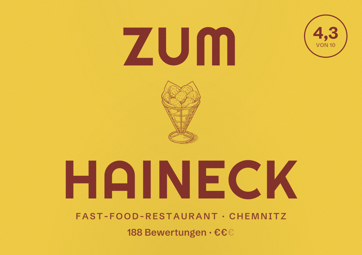 Illustriertes Poster von Zum Haineck, Fast-Food-Restaurant in Chemnitz: Bewertung 4,3 von 10 aus 188 Bewertungen, Preisniveau €€