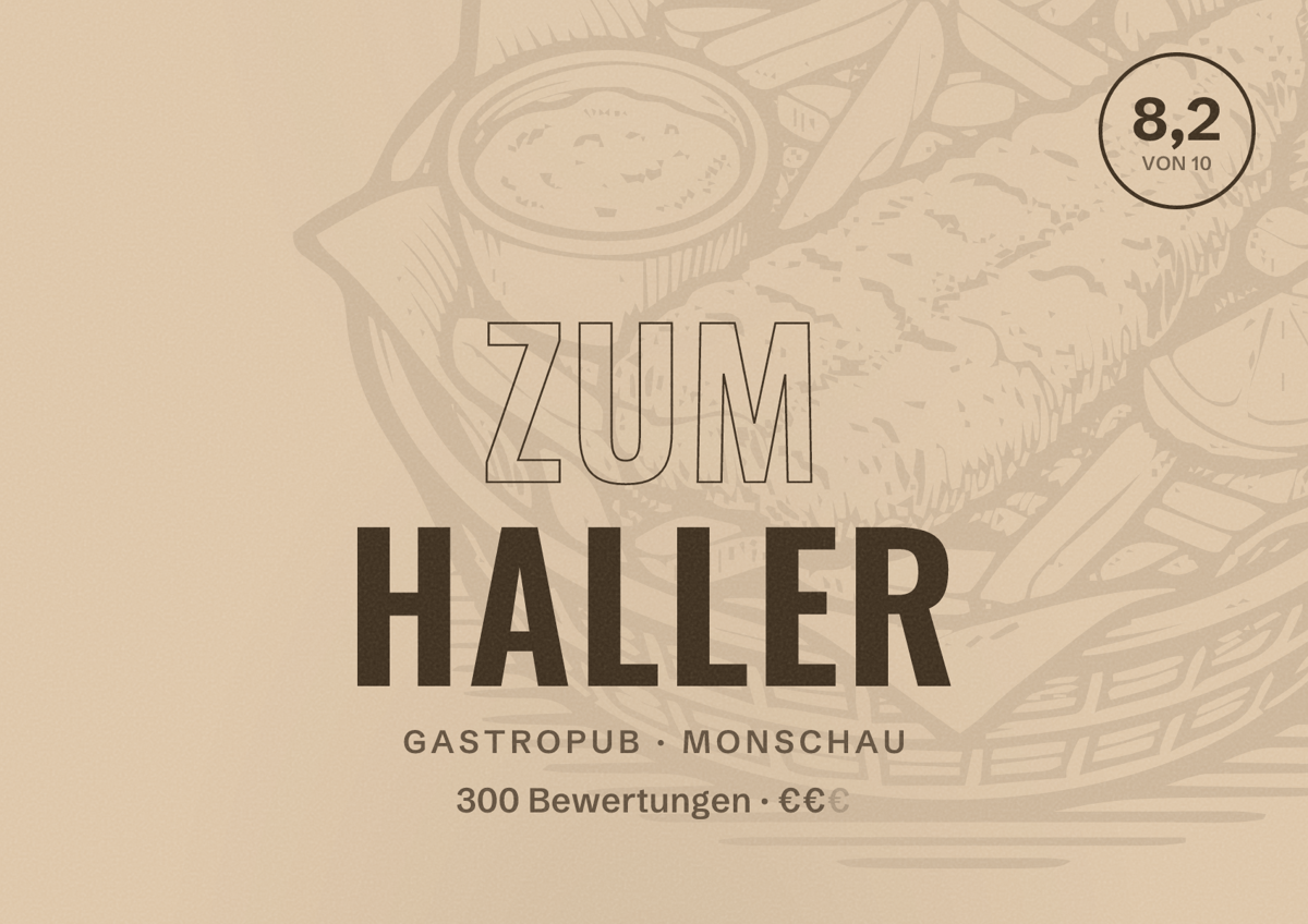 Illustriertes Poster von Zum Haller, Gastropub in Monschau: Bewertung 8,2 von 10 aus 300 Bewertungen, Preisniveau €€