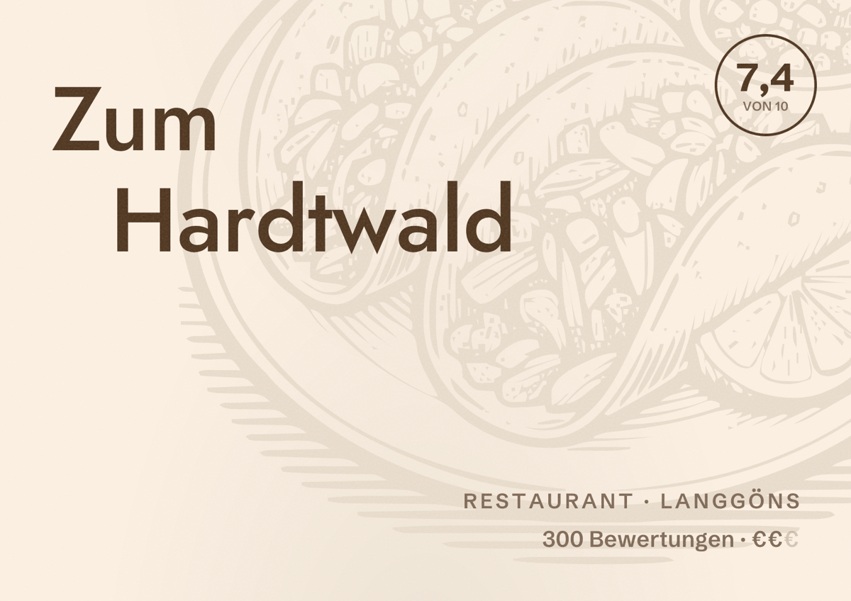 Illustriertes Poster von Zum Hardtwald, Restaurant in Langgöns: Bewertung 7,4 von 10 aus 300 Bewertungen, Preisniveau €€