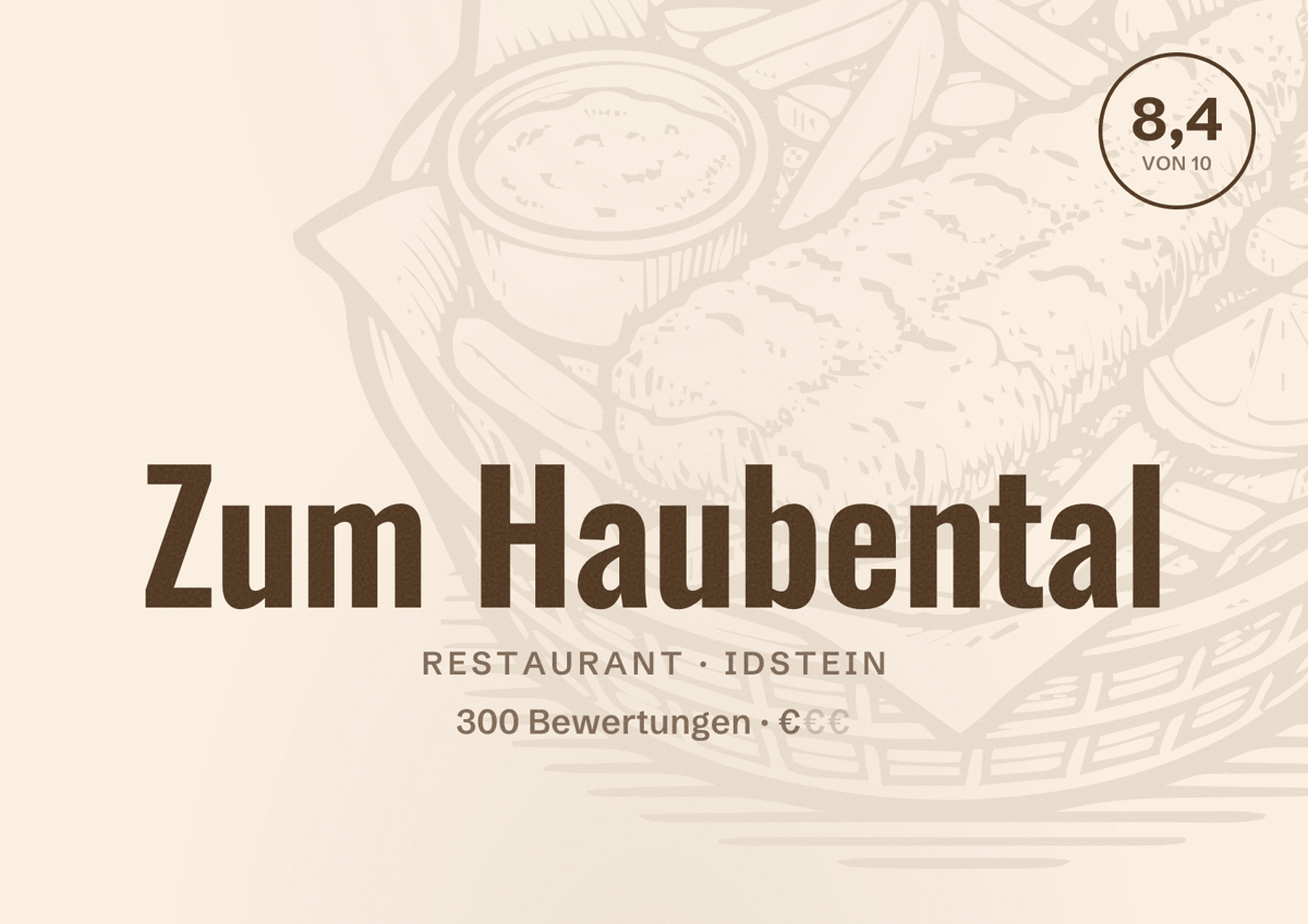 Illustriertes Poster von Zum Haubental, Restaurant in Idstein: Bewertung 8,4 von 10 aus 300 Bewertungen, Preisniveau €