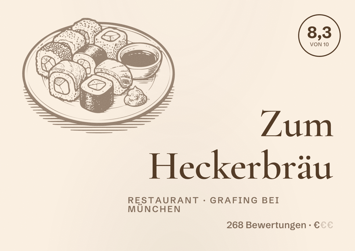 Illustriertes Poster von Zum Heckerbräu, Restaurant in Grafing bei München: Bewertung 8,3 von 10 aus 268 Bewertungen, Preisniveau €