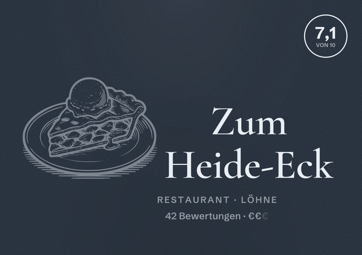 Illustriertes Poster von Zum Heide-Eck, Restaurant in Löhne: Bewertung 7,1 von 10 aus 42 Bewertungen, Preisniveau €€