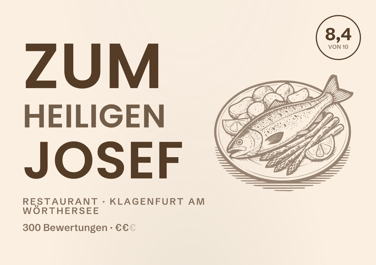 Illustriertes Poster von Zum Heiligen Josef, Restaurant in Klagenfurt am Wörthersee: Bewertung 8,4 von 10 aus 300 Bewertungen, Preisniveau €€