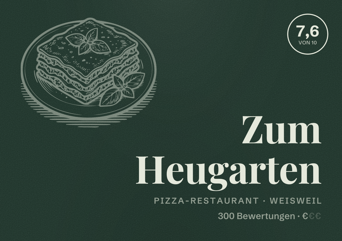 Illustriertes Poster von Zum Heugarten, Pizza-Restaurant in Weisweil: Bewertung 7,6 von 10 aus 300 Bewertungen, Preisniveau €
