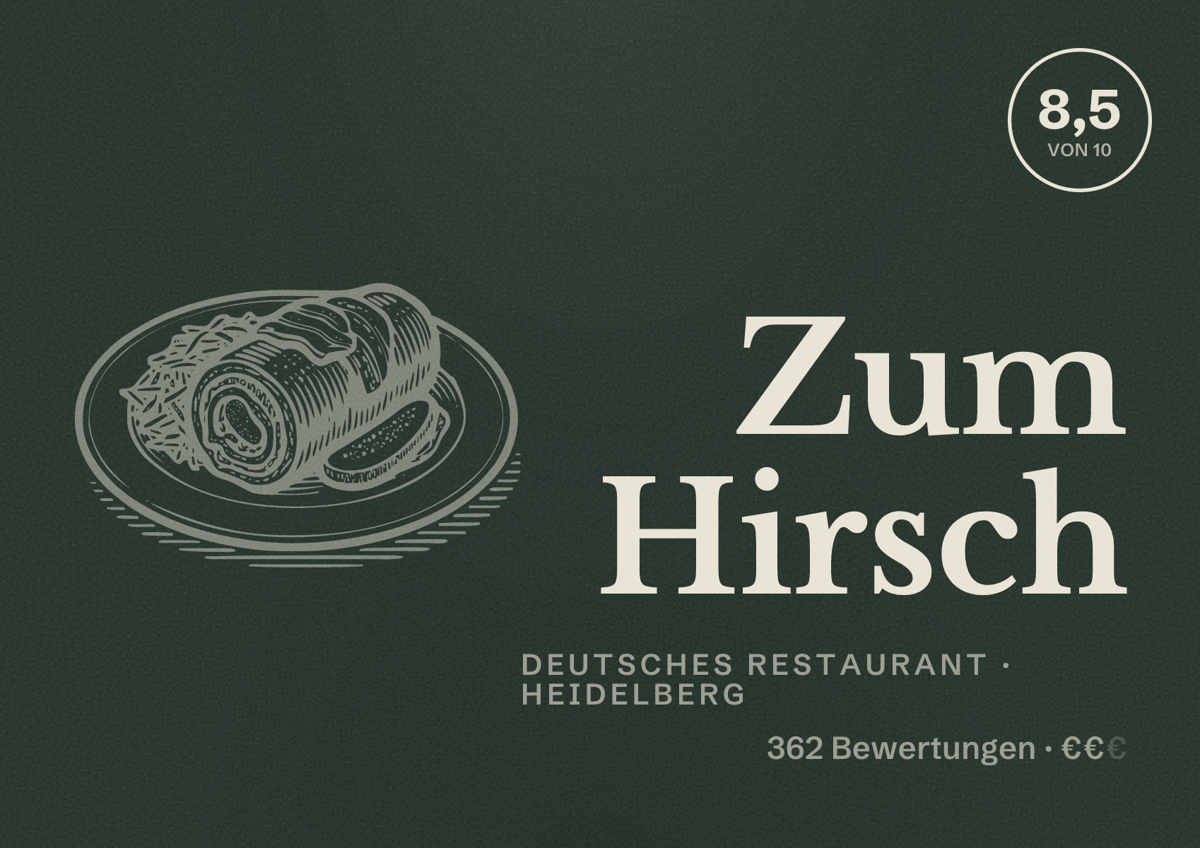 Illustriertes Poster von Zum Hirsch, Deutsches Restaurant in Heidelberg: Gästebewertung 8,5 von 10 aus 362 Bewertungen