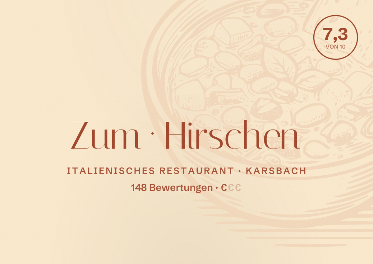 Illustriertes Poster von Zum Hirschen, Italienisches Restaurant in Karsbach: Bewertung 7,3 von 10 aus 148 Bewertungen, Preisniveau €