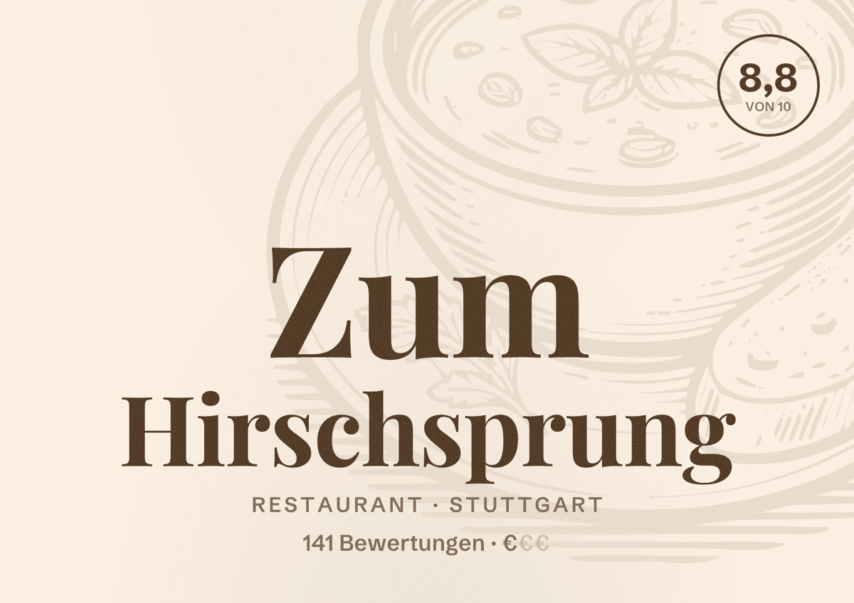Illustriertes Poster von Zum Hirschsprung, Restaurant in Stuttgart: Bewertung 8,8 von 10 aus 141 Bewertungen, Preisniveau €