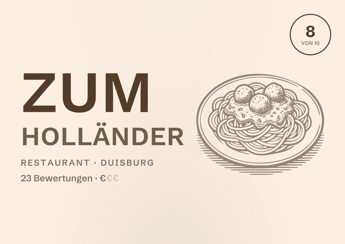 Illustriertes Poster von Zum Holländer, Restaurant in Duisburg: Bewertung 8 von 10 aus 23 Bewertungen, Preisniveau €