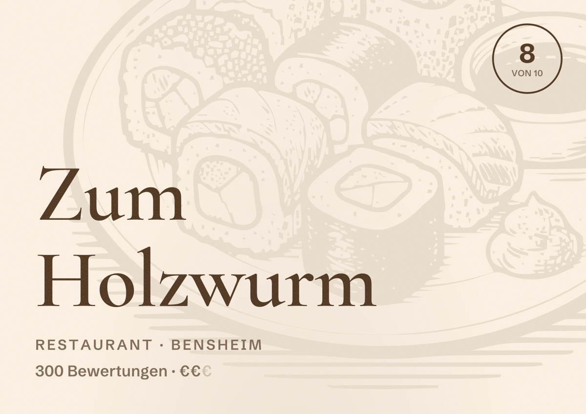 Illustriertes Poster von Zum Holzwurm, Restaurant in Bensheim: Bewertung 8 von 10 aus 300 Bewertungen, Preisniveau €€