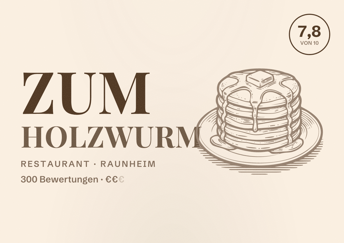 Illustriertes Poster von Zum Holzwurm, Restaurant in Raunheim: Bewertung 7,8 von 10 aus 300 Bewertungen, Preisniveau €€