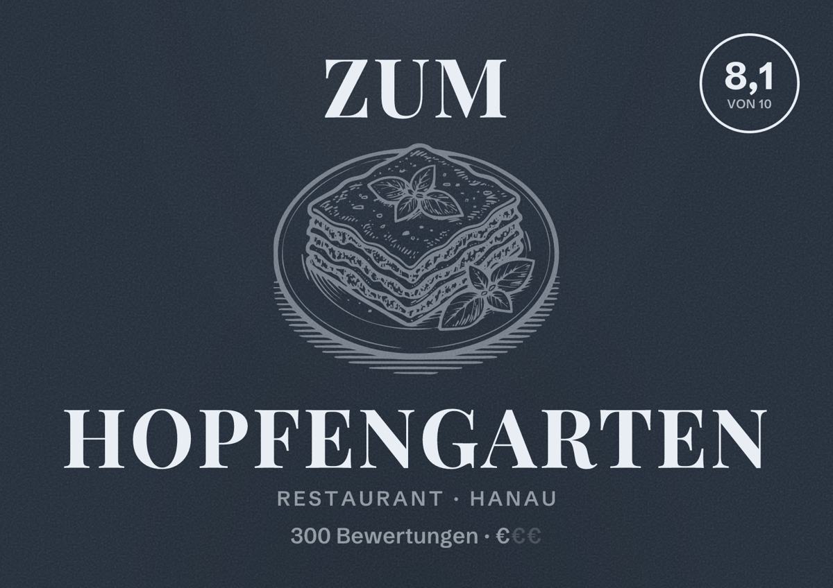 Illustriertes Poster von Zum Hopfengarten, Restaurant in Hanau: Bewertung 8,1 von 10 aus 300 Bewertungen, Preisniveau €