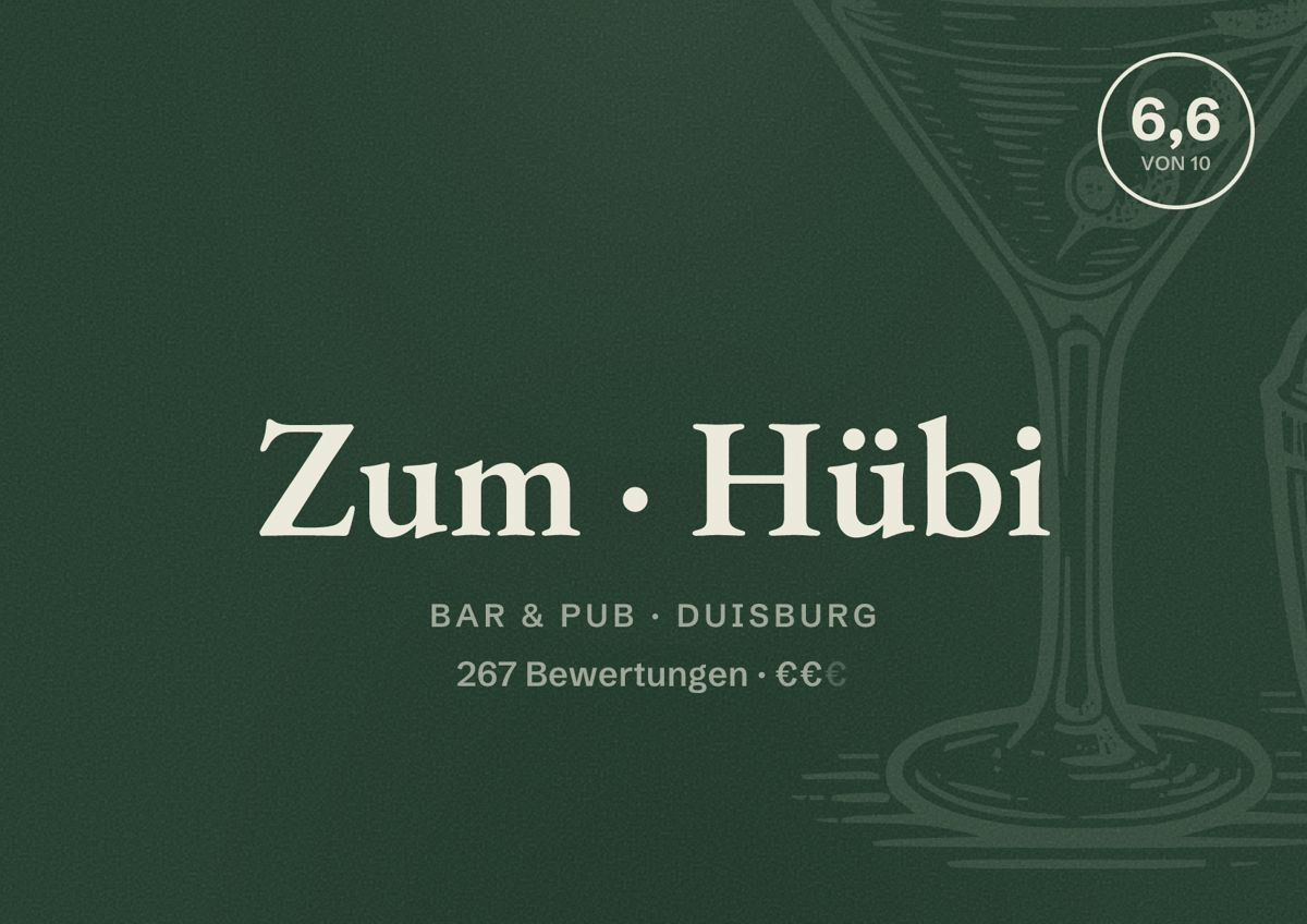 Illustriertes Poster von Zum Hübi, Bar & Pub in Duisburg: Bewertung 6,6 von 10 aus 267 Bewertungen, Preisniveau €€