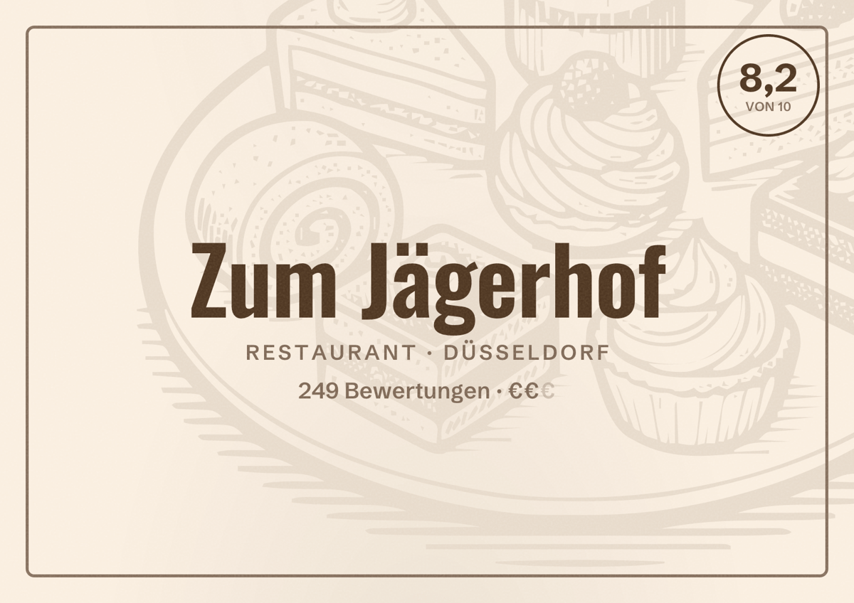 Illustriertes Poster von Zum Jägerhof, Restaurant in Düsseldorf: Bewertung 8,2 von 10 aus 249 Bewertungen, Preisniveau €€