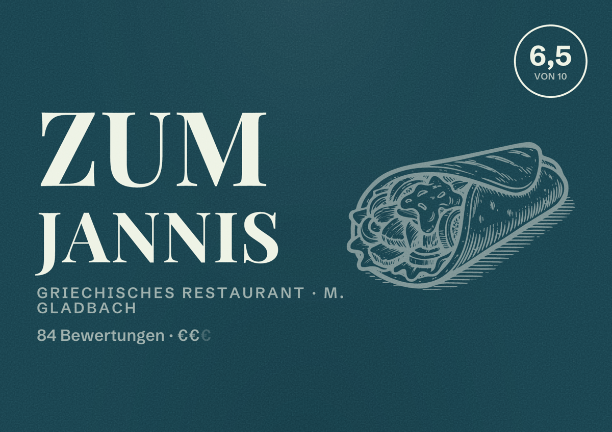 Illustriertes Poster von Zum Jannis, Griechisches Restaurant in M. Gladbach: Bewertung 6,5 von 10 aus 84 Bewertungen, Preisniveau €€