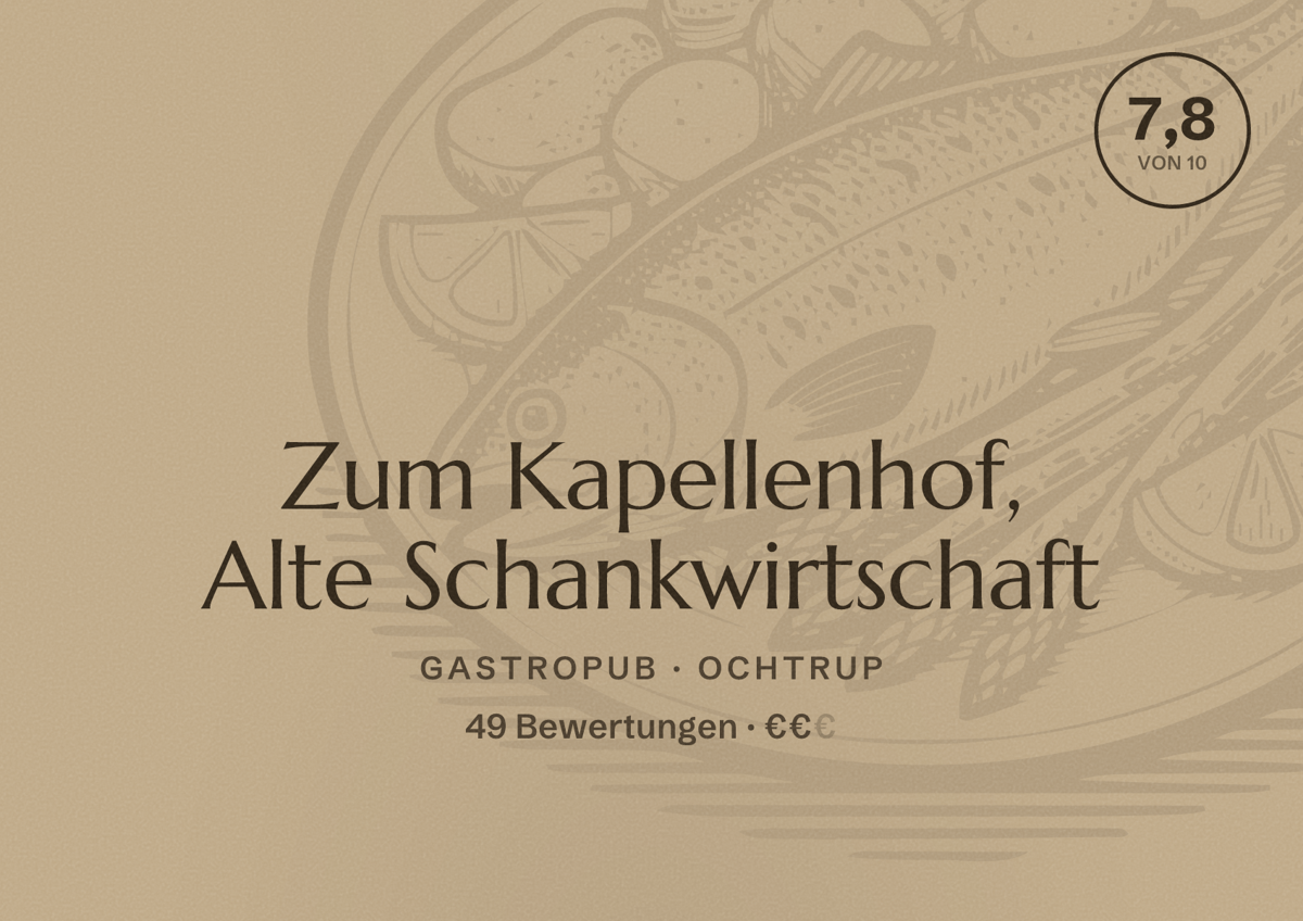 Illustriertes Poster von Zum Kapellenhof, Alte Schankwirtschaft, Gastropub in Ochtrup: Bewertung 7,8 von 10 aus 49 Bewertungen, Preisniveau €€
