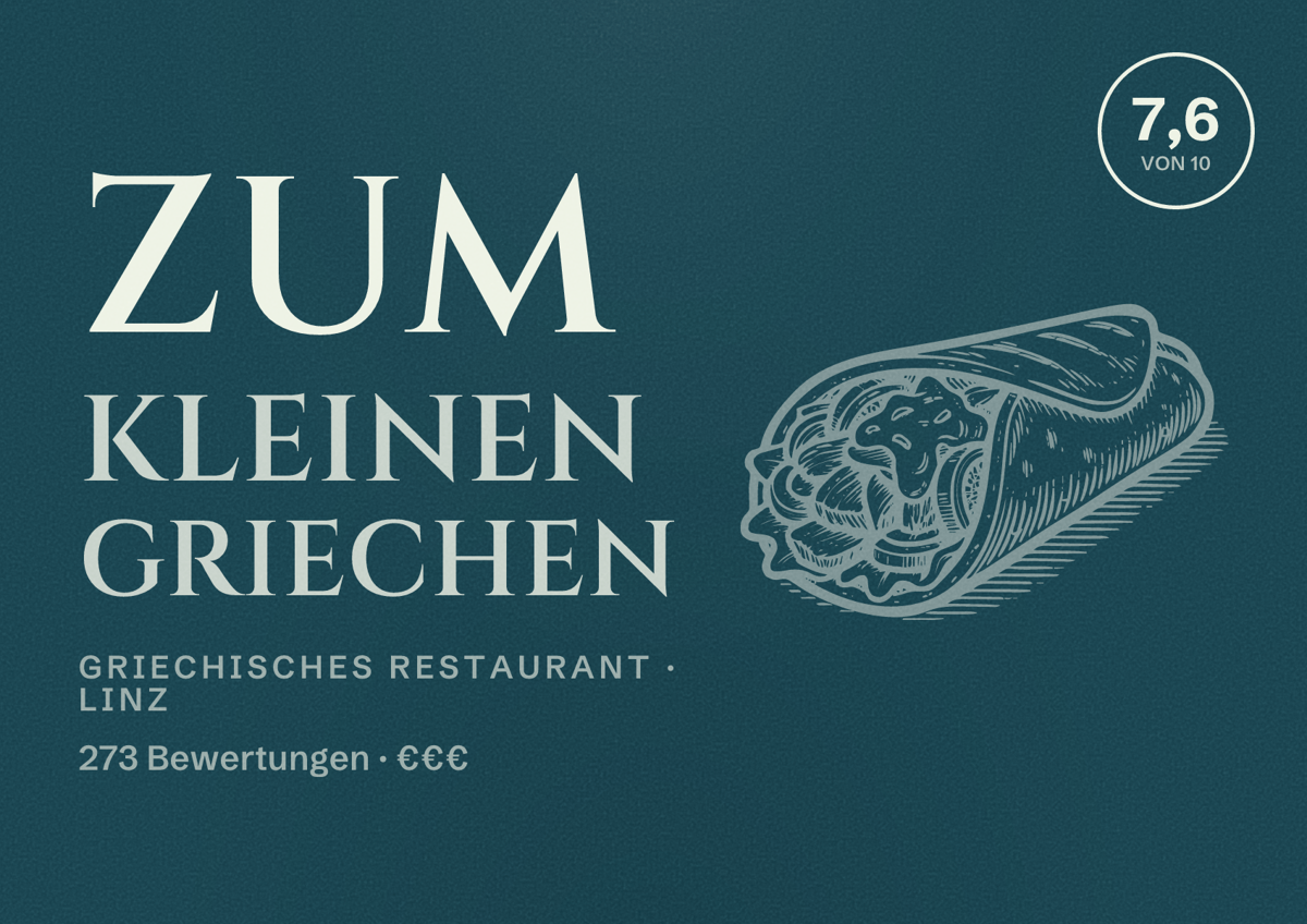 Illustriertes Poster von Zum kleinen Griechen, Griechisches Restaurant in Linz: Bewertung 7,6 von 10 aus 273 Bewertungen, Preisniveau €€€