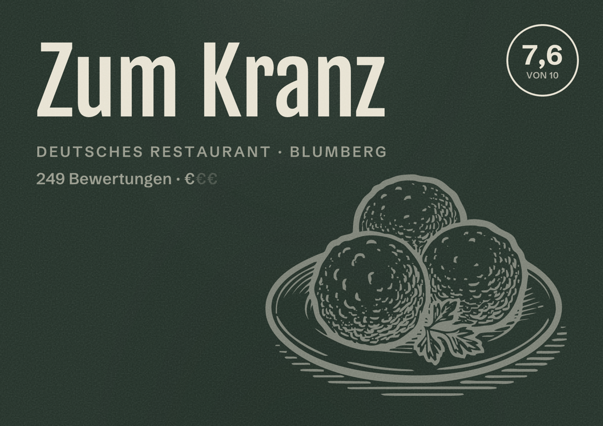 Illustriertes Poster von Zum Kranz, Deutsches Restaurant in Blumberg: Bewertung 7,6 von 10 aus 249 Bewertungen, Preisniveau €