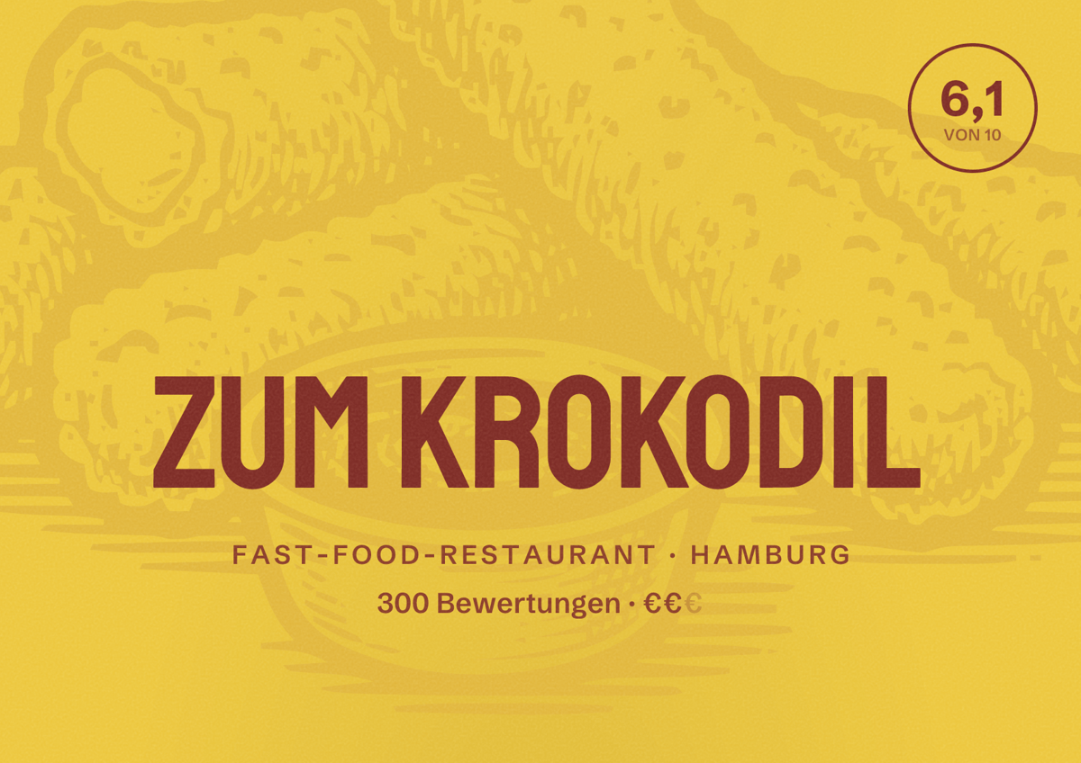 Illustriertes Poster von Zum Krokodil, Fast-Food-Restaurant in Hamburg: Bewertung 6,1 von 10 aus 300 Bewertungen, Preisniveau €€