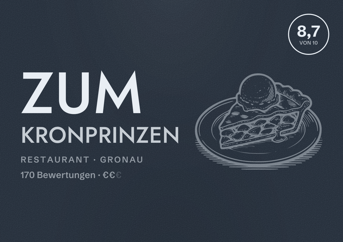 Illustriertes Poster von Zum Kronprinzen, Restaurant in Gronau: Bewertung 8,7 von 10 aus 170 Bewertungen, Preisniveau €€