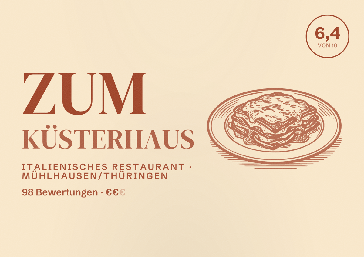 Illustriertes Poster von Zum Küsterhaus, Italienisches Restaurant in Mühlhausen/Thüringen: Bewertung 6,4 von 10 aus 98 Bewertungen, Preisniveau €€