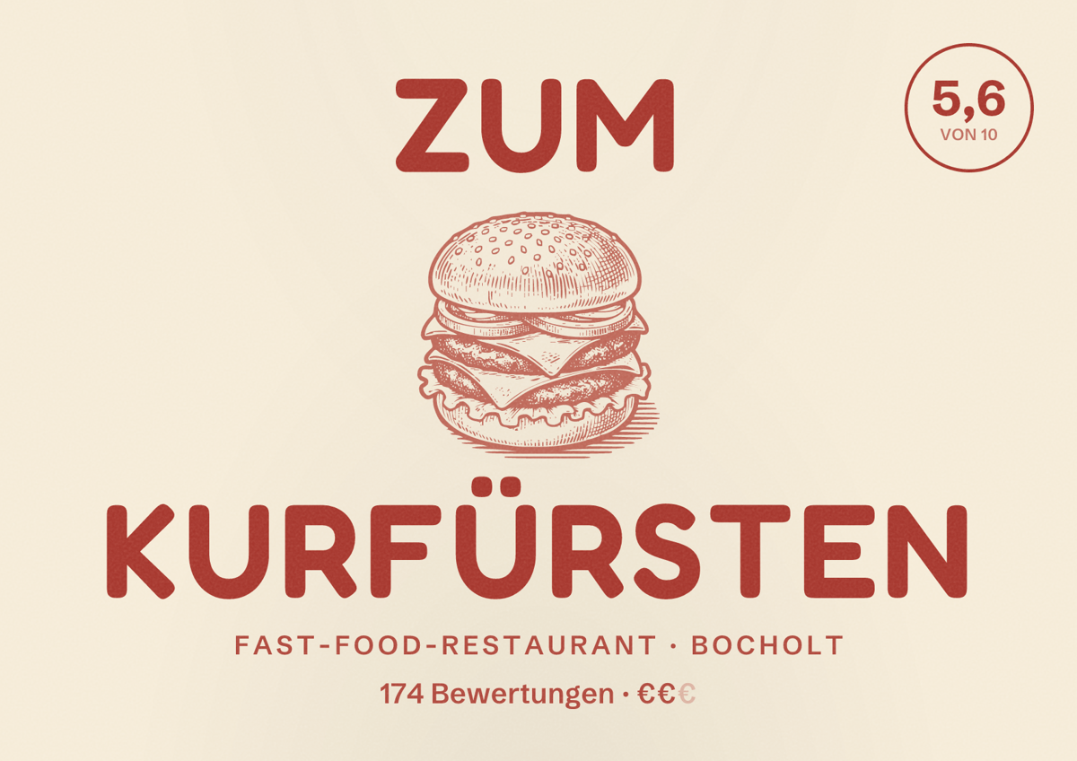 Illustriertes Poster von Zum Kurfürsten, Fast-Food-Restaurant in Bocholt: Bewertung 5,6 von 10 aus 174 Bewertungen, Preisniveau €€