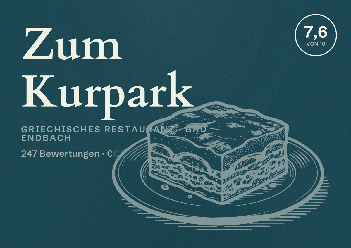 Illustriertes Poster von Zum Kurpark, Griechisches Restaurant in Bad Endbach: Bewertung 7,6 von 10 aus 247 Bewertungen, Preisniveau €