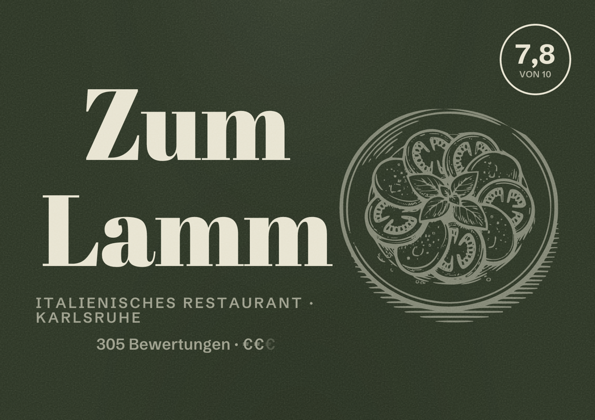 Illustriertes Poster von Zum Lamm, Italienisches Restaurant in Karlsruhe: Bewertung 7,8 von 10 aus 305 Bewertungen, Preisniveau €€