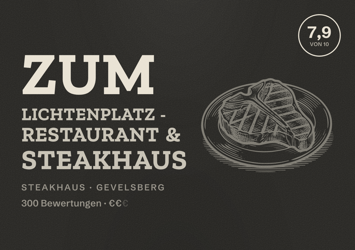Illustriertes Poster von Zum Lichtenplatz - Restaurant & Steakhaus, Steakhaus in Gevelsberg: Bewertung 7,9 von 10 aus 300 Bewertungen, Preisniveau €€