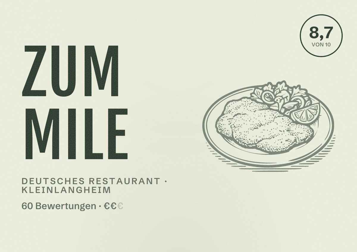 Illustriertes Poster von Zum Mile, Deutsches Restaurant in Kleinlangheim: Bewertung 8,7 von 10 aus 60 Bewertungen, Preisniveau €€