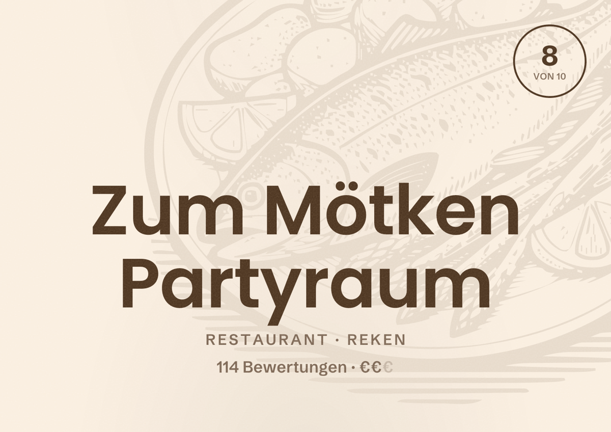 Illustriertes Poster von Zum Mötken Partyraum, Restaurant in Reken: Bewertung 8 von 10 aus 114 Bewertungen, Preisniveau €€