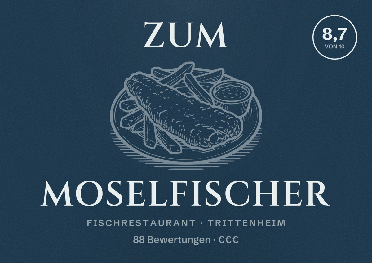Illustriertes Poster von Zum Moselfischer, Fischrestaurant in Trittenheim: Bewertung 8,7 von 10 aus 88 Bewertungen, Preisniveau €€€