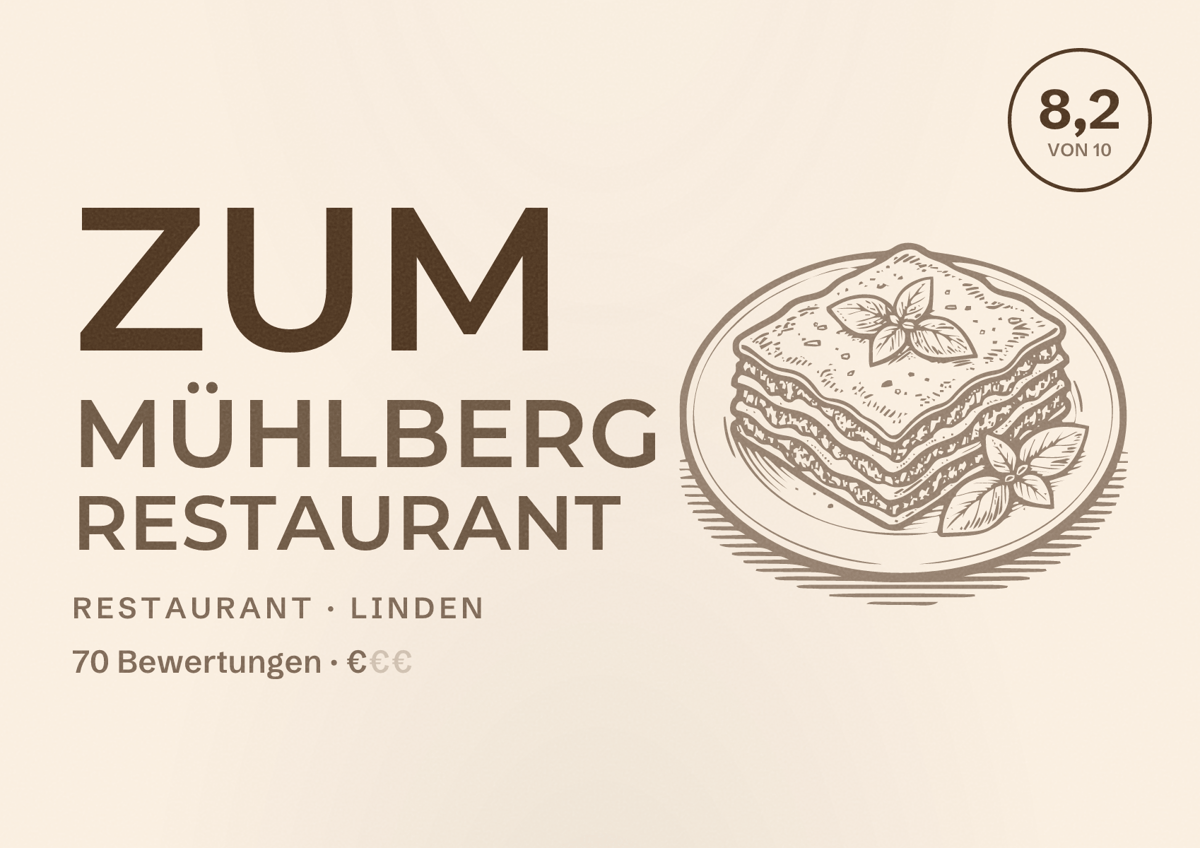 Illustriertes Poster von Zum Mühlberg Restaurant, Restaurant in Linden: Bewertung 8,2 von 10 aus 70 Bewertungen, Preisniveau €
