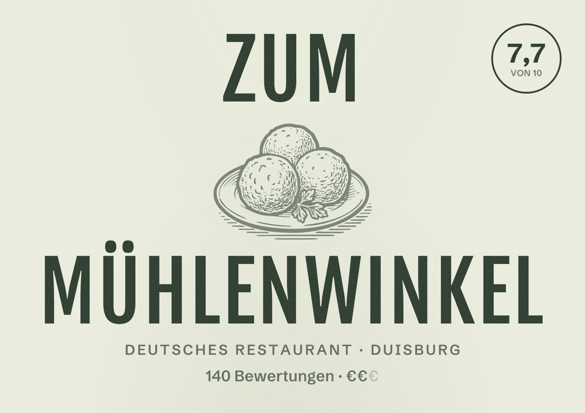 Illustriertes Poster von Zum Mühlenwinkel, Deutsches Restaurant in Duisburg: Bewertung 7,7 von 10 aus 140 Bewertungen, Preisniveau €€
