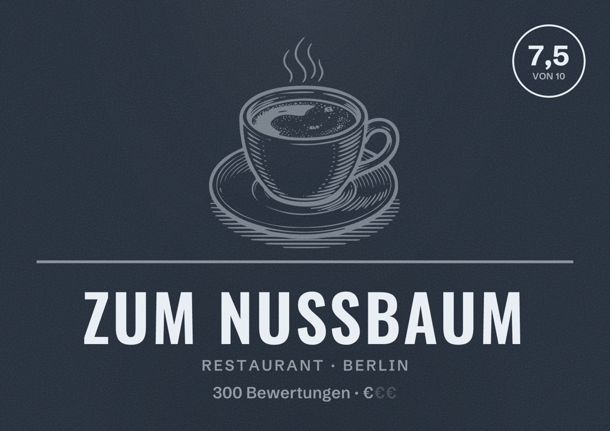 Illustriertes Poster von Zum Nußbaum, Restaurant in Berlin: Bewertung 7,5 von 10 aus 300 Bewertungen, Preisniveau €