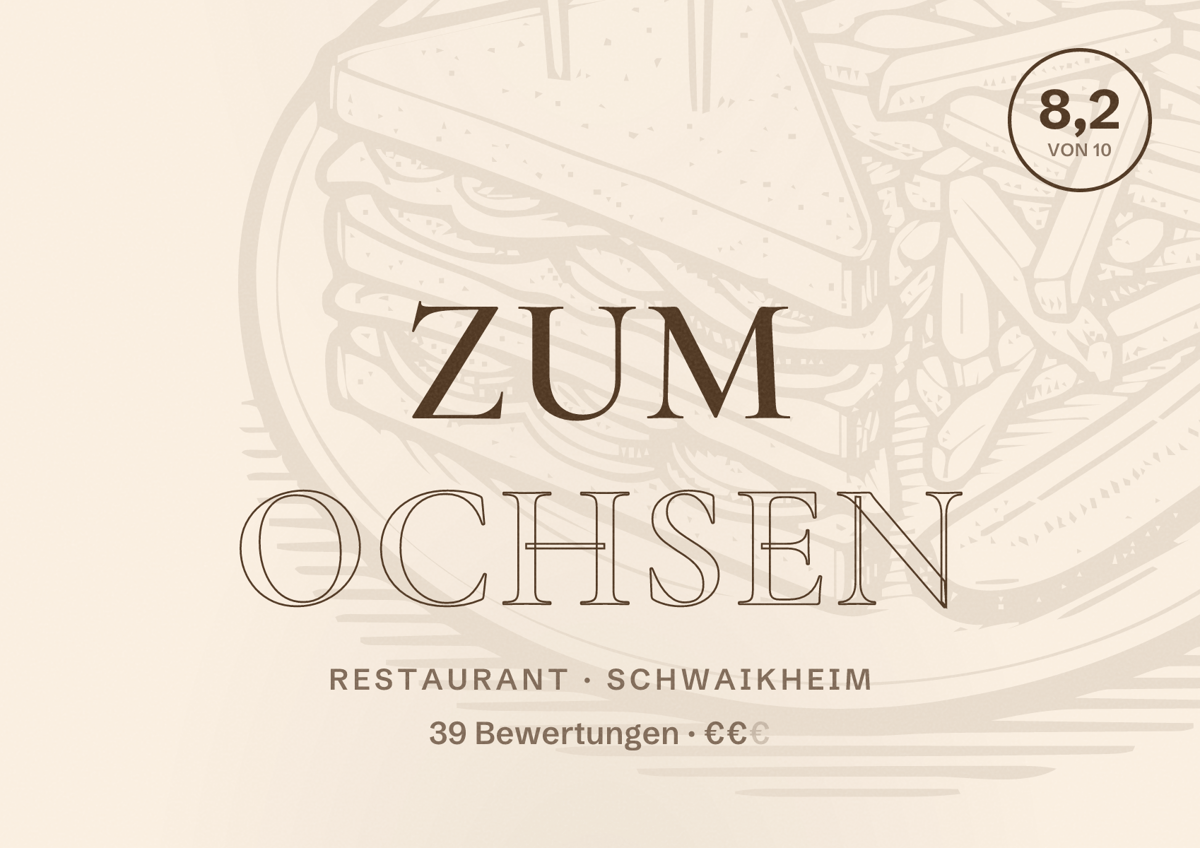 Illustriertes Poster von Zum Ochsen, Restaurant in Schwaikheim: Bewertung 8,2 von 10 aus 39 Bewertungen, Preisniveau €€