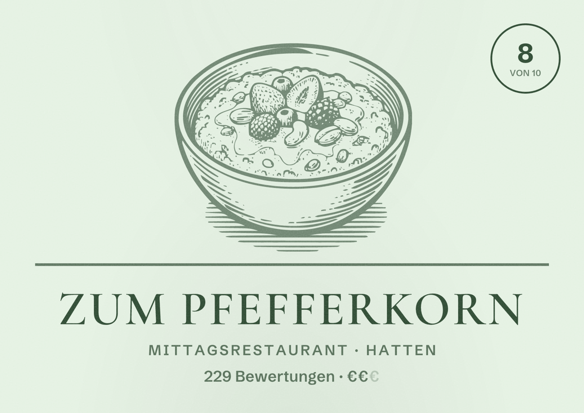 Illustriertes Poster von Zum Pfefferkorn, Mittagsrestaurant in Hatten: Bewertung 8 von 10 aus 229 Bewertungen, Preisniveau €€