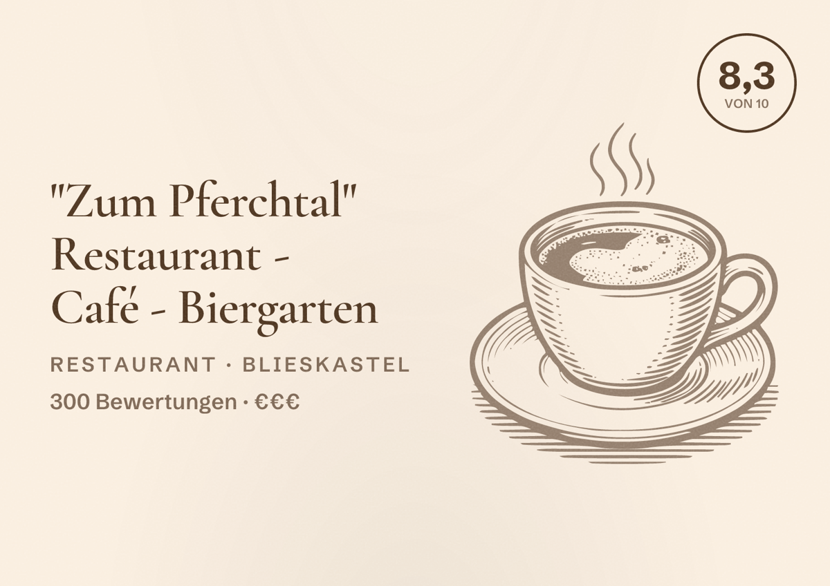 Illustriertes Poster von "Zum Pferchtal" Restaurant - Café - Biergarten, Restaurant in Blieskastel: Bewertung 8,3 von 10 aus 300 Bewertungen, Preisniveau €€€