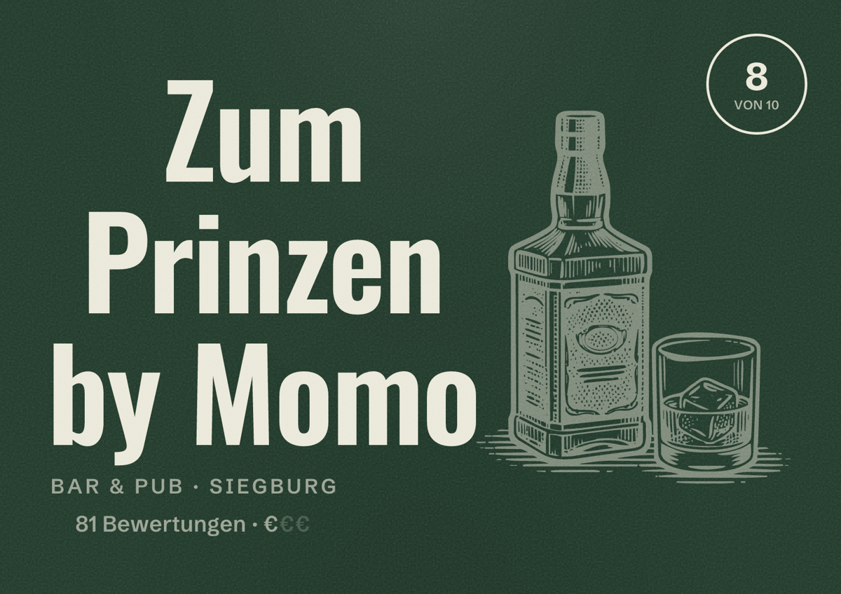 Illustriertes Poster von Zum Prinzen by Momo, Bar & Pub in Siegburg: Bewertung 8 von 10 aus 81 Bewertungen, Preisniveau €