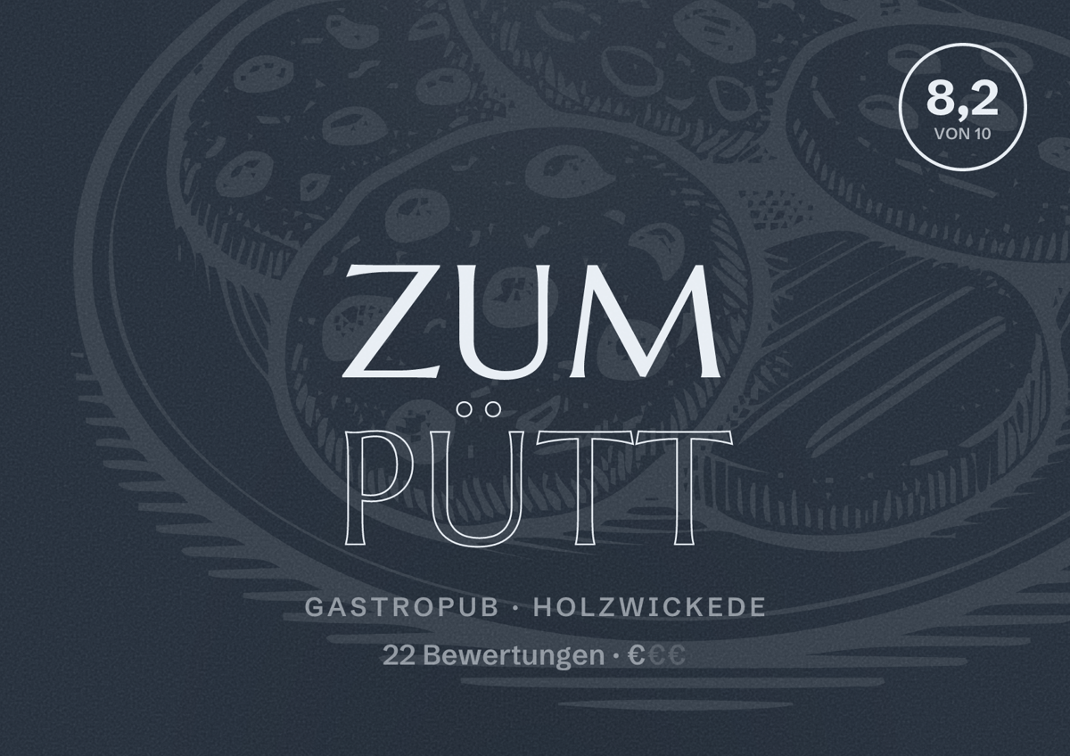 Illustriertes Poster von Zum Pütt, Gastropub in Holzwickede: Bewertung 8,2 von 10 aus 22 Bewertungen, Preisniveau €