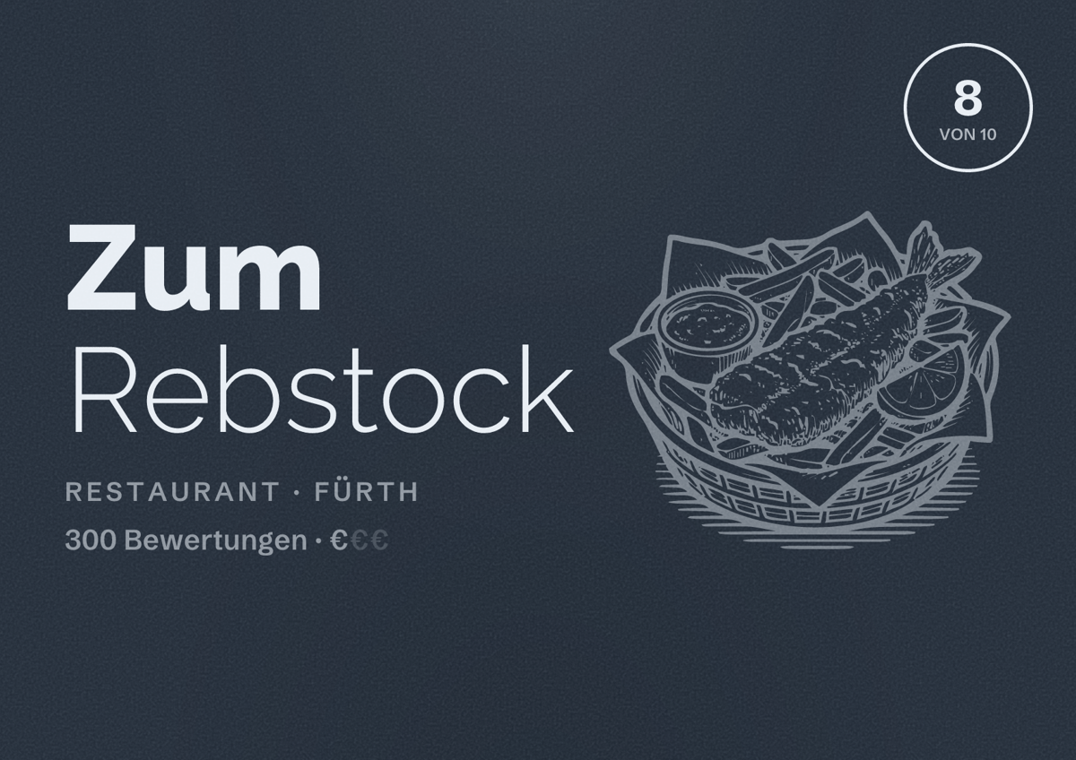 Illustriertes Poster von Zum Rebstock, Restaurant in Fürth: Bewertung 8 von 10 aus 300 Bewertungen, Preisniveau €