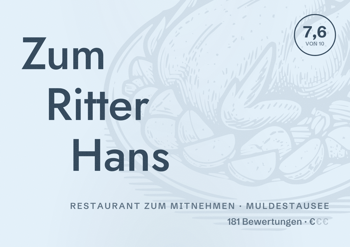 Illustriertes Poster von Zum Ritter Hans, Restaurant zum Mitnehmen in Muldestausee: Bewertung 7,6 von 10 aus 181 Bewertungen, Preisniveau €