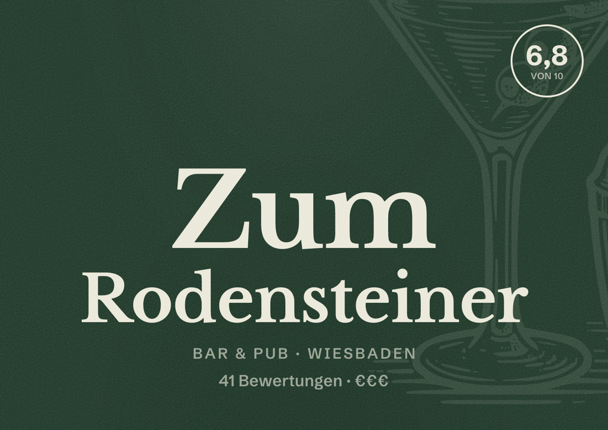 Illustriertes Poster von Zum Rodensteiner, Bar & Pub in Wiesbaden: Bewertung 6,8 von 10 aus 41 Bewertungen, Preisniveau €€€