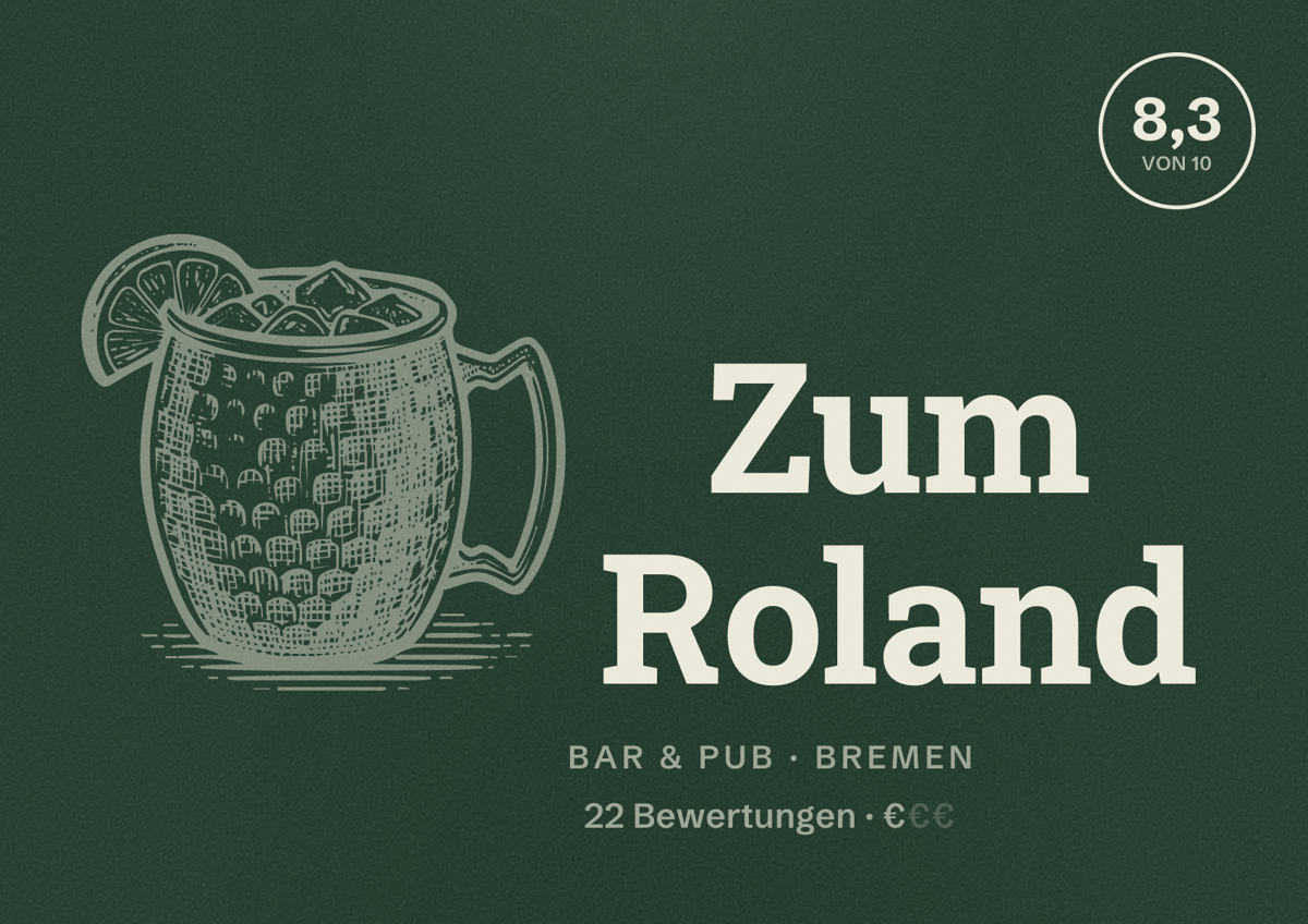 Illustriertes Poster von Zum Roland, Bar & Pub in Bremen: Bewertung 8,3 von 10 aus 22 Bewertungen, Preisniveau €