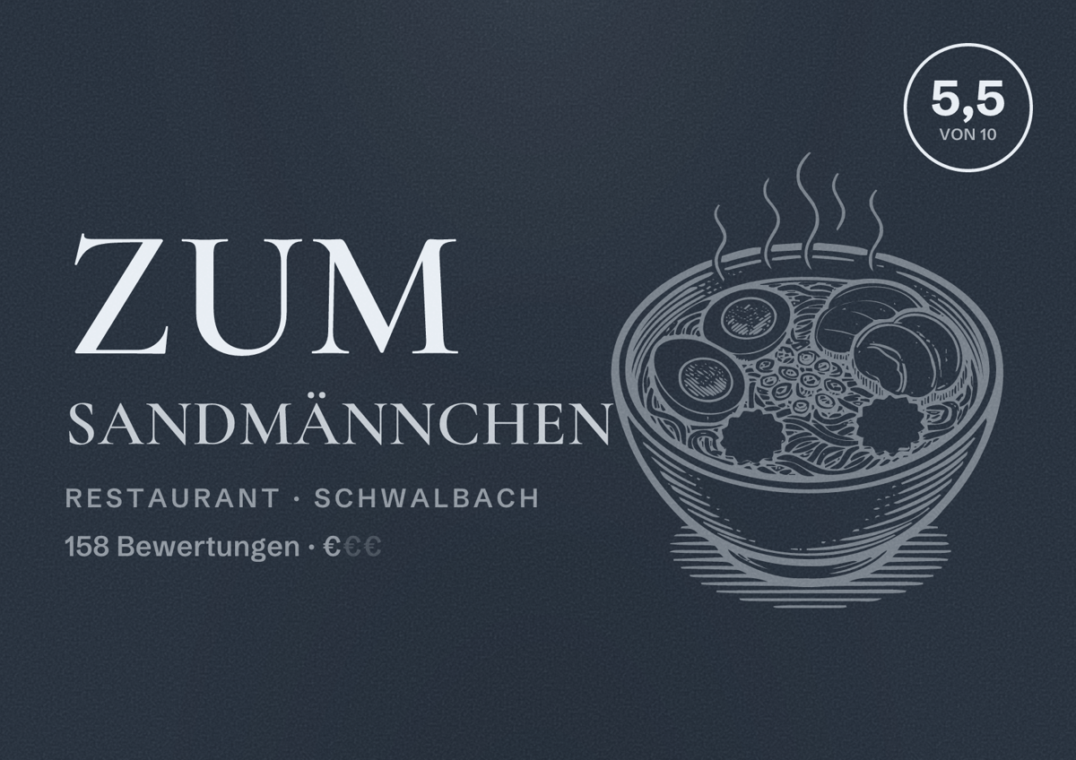 Illustriertes Poster von Zum Sandmännchen, Restaurant in Schwalbach: Bewertung 5,5 von 10 aus 158 Bewertungen, Preisniveau €